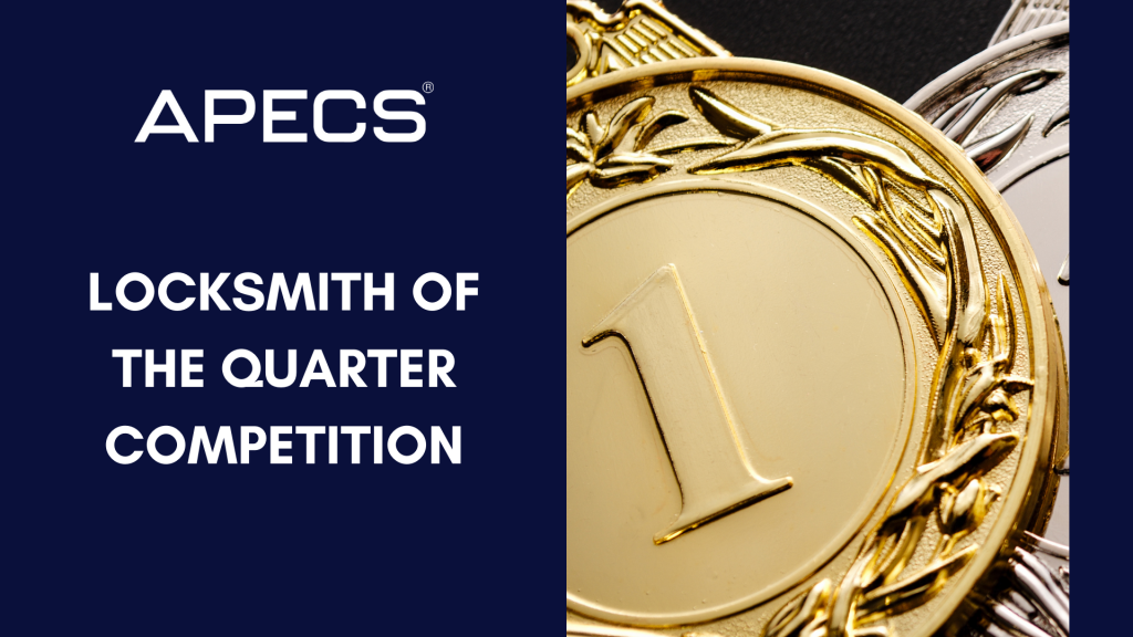 Locksmith of the Quarter Competition - Win Prizes!